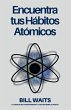 Encuentra tus Hábitos Atómicos - Bild 1