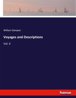 Voyages and Descriptions - Dampier, William