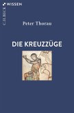 Die Kreuzzüge (eBook, ePUB)