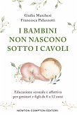I bambini non nascono sotto i cavoli (eBook, ePUB) I bambini non nascono sotto i cavoli (eBook, ePUB)