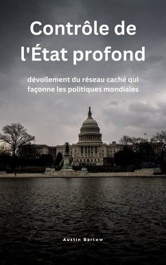 Cover Contrôle de l'État profond (eBook, ePUB)