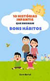 10 Histórias Infantis Que Ensinam Bons Hábitos (eBook, ePUB) 10 Histórias Infantis Que Ensinam Bons Hábitos (eBook, ePUB)