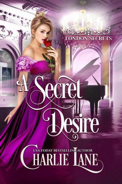 A Secret Desire (London Secrets, #1) (eBook, ePUB)
