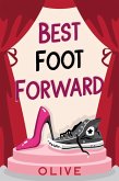 Best Foot Forward (eBook, ePUB)