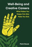 Well-Being and Creative Careers (eBook, ePUB) Well-Being and Creative Careers (eBook, ePUB)