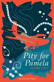 Pity for Pamela (eBook, ePUB)