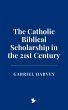 The Catholic Biblical Scholarship in... - Bild 1