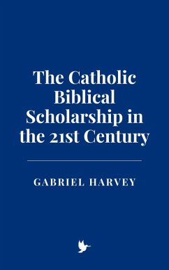 Cover The Catholic Biblical Scholarship in the 21st Century (eBook, ePUB)