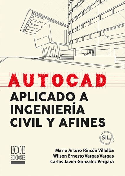 Autocad aplicado a ingeniería civil y afines (eBook, PDF)
