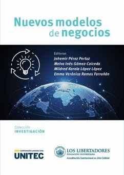 Nuevos modelos de negocios (eBook, PDF) - Pérez Pertuz, Johemir; Gómez Caicedo, Melva Inés; López López, Mildred Karola