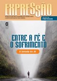 Entre a fé e o sofrimento - Revista do professor (eBook, ePUB) Entre a fé e o sofrimento - Revista do professor (eBook, ePUB)