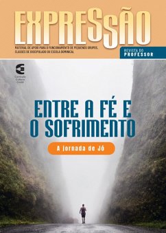 Entre a fé e o sofrimento - Revista do professor (eBook, ePUB) - Barbosa, Vagner