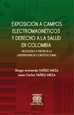 Cover Exposición a campos electromagnéticos y derecho a la salud en Colombia (eBook, PDF)