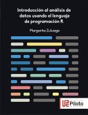 Introducción al análisis de datos usando el lenguaje de programación R (eBook, PDF)