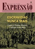 Escravidão nunca mais - Revista do aluno (eBook, ePUB)