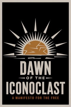 Cover Dawn of the Iconoclast (eBook, ePUB)