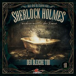 Aus den Archiven von Sherlock Holmes - Sonderermittler der Krone - Der bleiche Tod