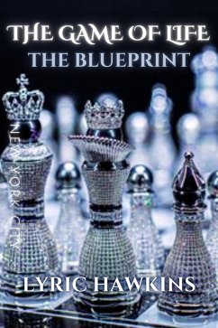 The Game of Life   The Blueprint (eBook, ePUB) - Hawkins, Lyric