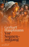 Vor Sonnenaufgang (eBook, ePUB) Vor Sonnenaufgang (eBook, ePUB)