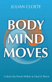 Body Mind Moves (eBook, ePUB)