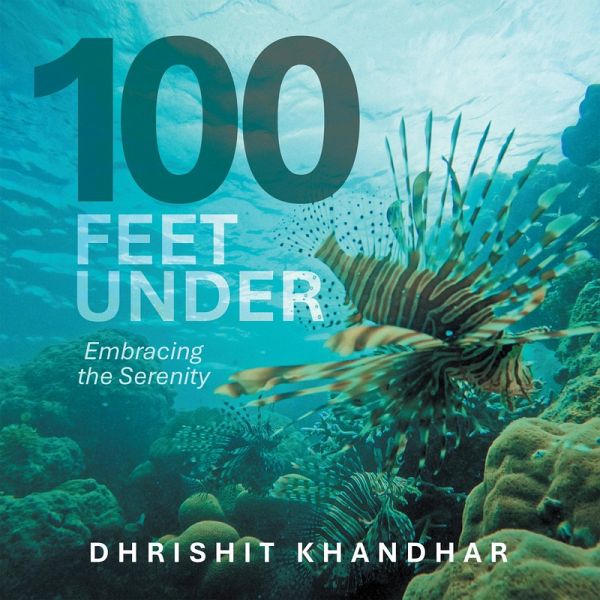 100 FEET UNDER (eBook, ePUB) 100 FEET UNDER (eBook, ePUB)