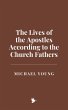 The Lives of the Apostles According to... - Bild 1