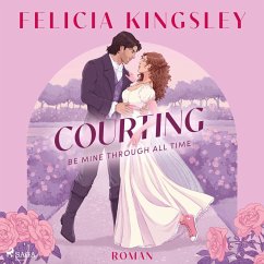 Courting – Be mine through all time (MP3-Download) - Kingsley, Felicia