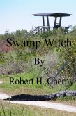 Swamp Witch (eBook, ePUB)