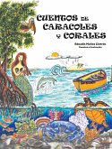 CUENTOS DE CARACOLES Y CORALES (eBook, ePUB)