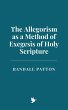 The Allegorism as a Method of Exegesis... - Bild 1