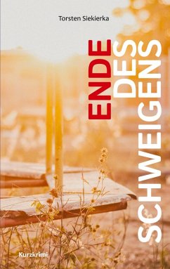 Ende des Schweigens (eBook, ePUB)