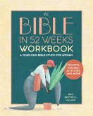 The Bible in 52 Weeks Workbook (eBook, ePUB) The Bible in 52 Weeks Workbook (eBook, ePUB)