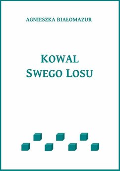 Cover Kowal swego losu (eBook, ePUB)
