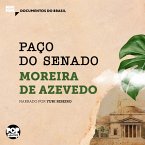 Paço do Senado: Trechos selecionados de 