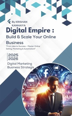 Cover Digital Empire : Build & Scale Your Online BUsiness (eBook, ePUB)