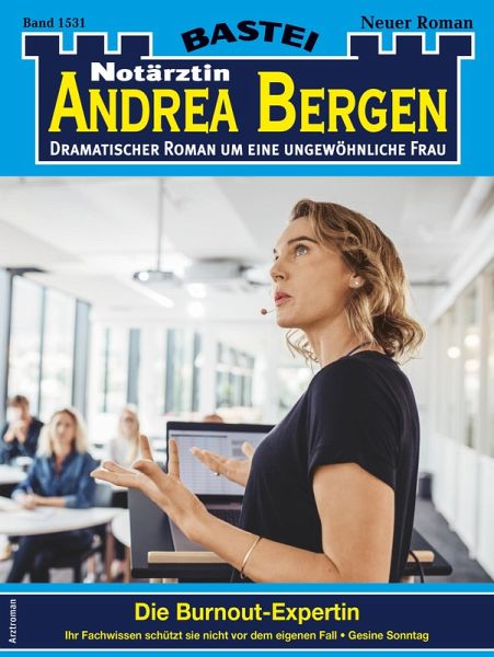 Notärztin Andrea Bergen 1531 (eBook, ePUB) Notärztin Andrea Bergen 1531 (eBook, ePUB)