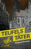 Teufels Täter (eBook, ePUB) Teufels Täter (eBook, ePUB)