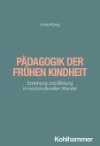 Pädagogik der frühen Kindheit (eBook, ePUB) Pädagogik der frühen Kindheit (eBook, ePUB)