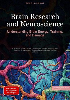 Cover Brain Research and Neuroscience: Understanding Brain Energy, Training, and Damage