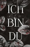 Ich bin Du Ich bin Du