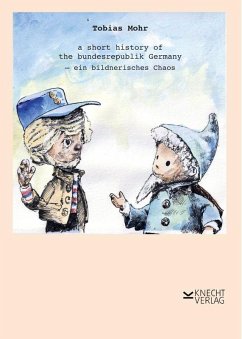 a short history of the bundesrepublik Germany - Mohr, Tobias