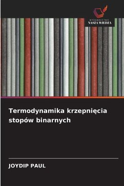 Termodynamika krzepni¿cia stopów binarnych - Paul, Joydip Termodynamika krzepni¿cia stopów binarnych - Paul, Joydip