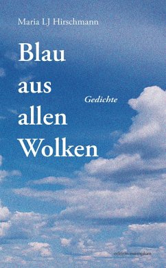 Blau aus allen Wolken - Hirschmann, Maria LJ