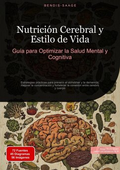 Cover Nutrición Cerebral y Estilo de Vida: Guía para Optimizar la Salud Mental y Cognitiva (eBook, ePUB)