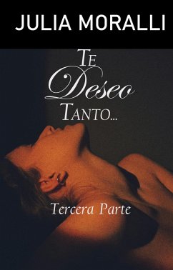 Cover Te deseo tanto... (eBook, ePUB)