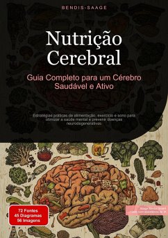 Cover Nutrição Cerebral: Guia Completo para um Cérebro Saudável e Ativo (eBook, ePUB)
