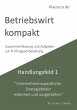 Betriebswirt kompakt Handlungsfeld 1... - Bild 1