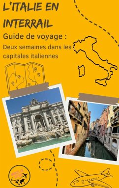 Cover Guide de voyage : L'Italie en Interrail (eBook, ePUB)