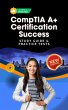 CompTIA A+ Certification Success :... - Bild 1