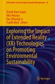 Exploring the Impact of Extended Reality (XR) Technologies on Promoting Environmental Sustainability
